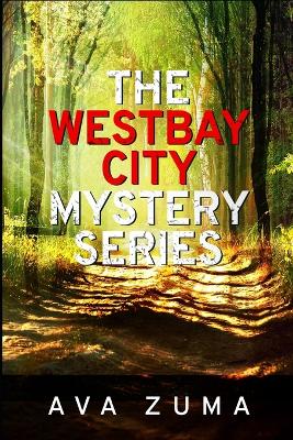 Book cover for The Westbay City Mystery Series