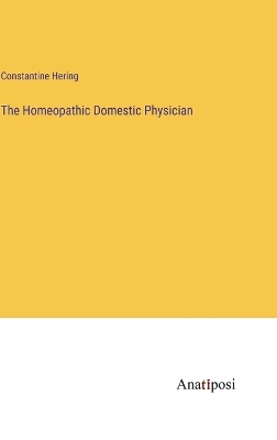 Book cover for The Homeopathic Domestic Physician