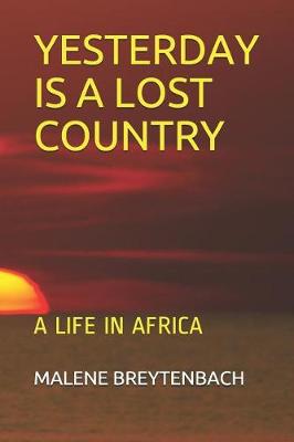 Book cover for Yesterday Is a Lost Country