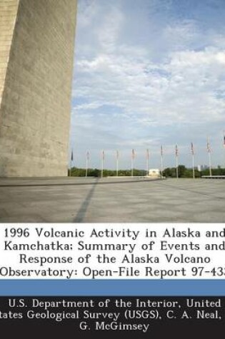 Cover of 1996 Volcanic Activity in Alaska and Kamchatka; Summary of Events and Response of the Alaska Volcano Observatory