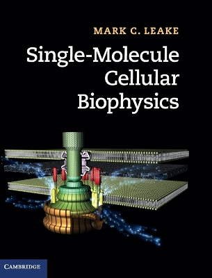 Book cover for Single-Molecule Cellular Biophysics