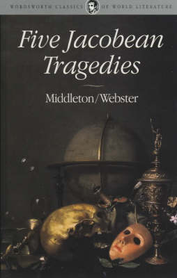 Book cover for Five Jacobean Tragedies