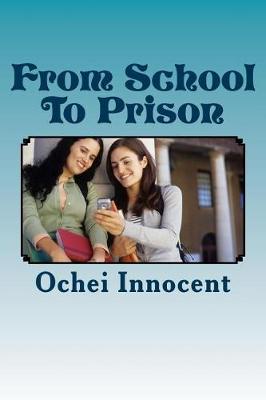 Cover of From School To Prison