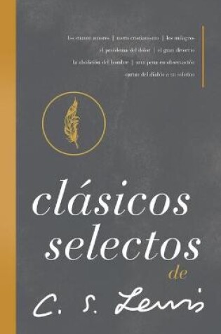 Cover of Clásicos selectos de C. S. Lewis