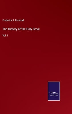 Book cover for The History of the Holy Graal