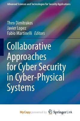 Book cover for Collaborative Approaches for Cyber Security in Cyber-Physical Systems