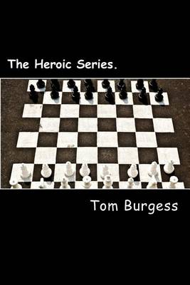 Book cover for The Heroic Series.