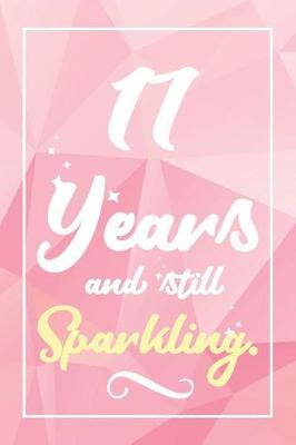 Book cover for 17 Years And Still Sparkling