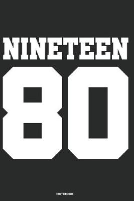 Book cover for Nineteen 80 Notebook