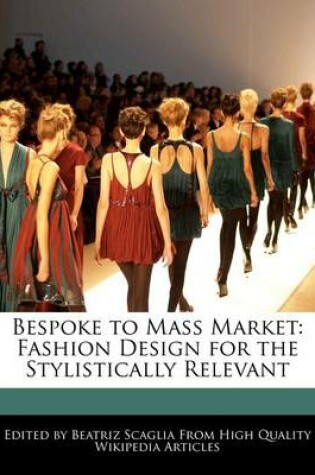 Cover of Bespoke to Mass Market