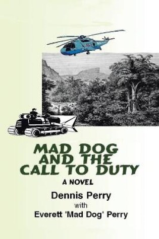 Cover of Mad Dog and the Call to Duty