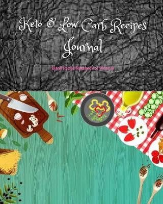Book cover for Keto & Low Carb Recipes Journal