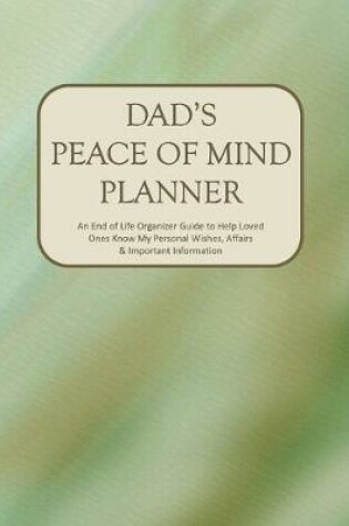 Cover of Dad's Peace of Mind Planner