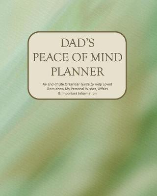 Book cover for Dad's Peace of Mind Planner