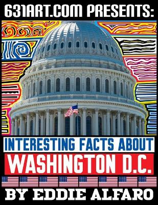 Book cover for Interesting Facts About Washington D.C.