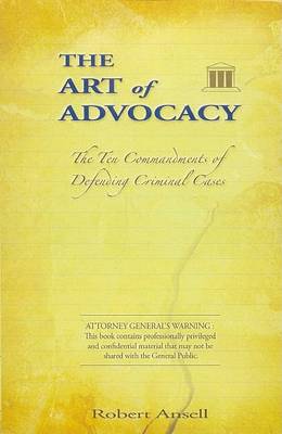 Book cover for The Art of Advocacy