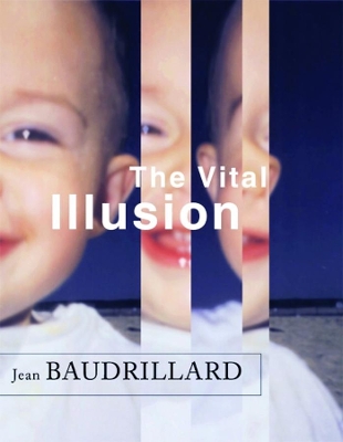 Book cover for The Vital Illusion