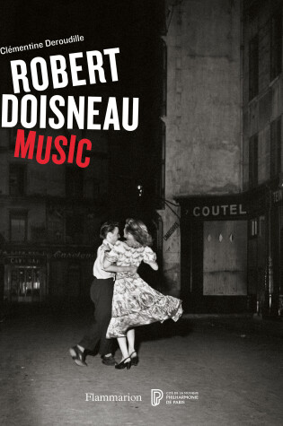 Cover of Robert Doisneau: Music
