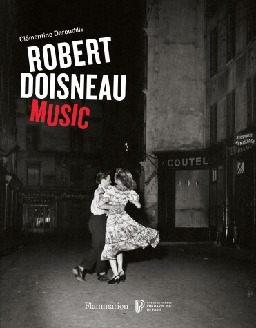 Book cover for Robert Doisneau: Music