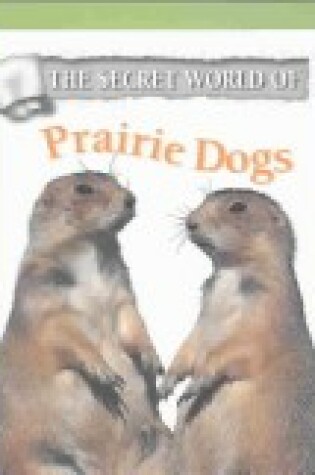 Cover of Prairie Dogs