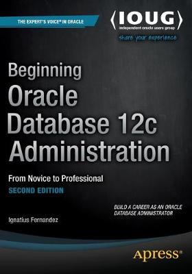 Book cover for Beginning Oracle Database 12c Administration