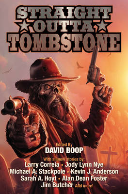 Book cover for STRAIGHT OUT OF TOMBSTONE
