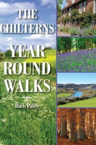 Cover of The Chilterns Year Round Walks