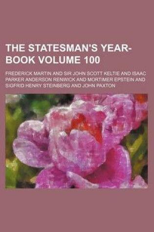 Cover of The Statesman's Year-Book Volume 100