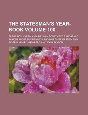 Book cover for The Statesman's Year-Book Volume 100