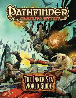 Book cover for Pathfinder Campaign Setting World Guide: The Inner Sea (Revised Edition)