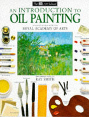 Book cover for DK Art School Introduction To Oil Painting
