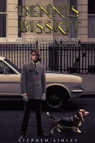 Cover of Dennis Bisskit and the Basset Hound from Beacon's Bottom