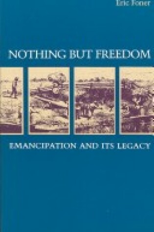 Cover of Nothing But Freedom