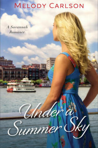 Cover of Under a Summer Sky – A Savannah Romance