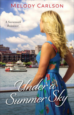 Book cover for Under a Summer Sky – A Savannah Romance