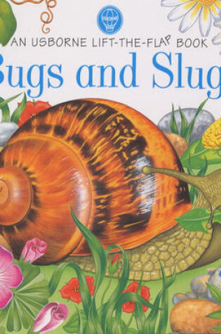 Cover of Bugs and Slugs