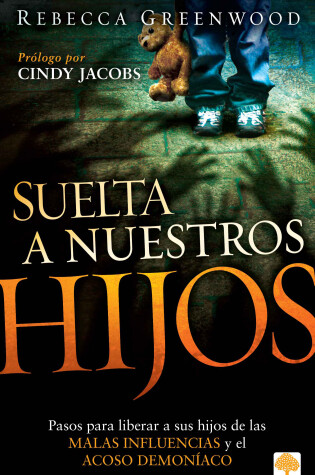 Cover of Suelta a Nuestros Hijos