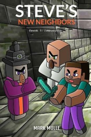 Cover of Steve's New Neighbors (Book 1)