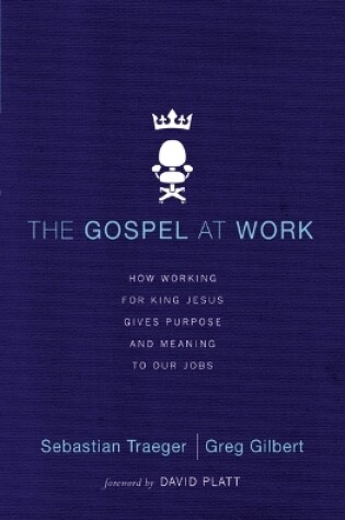 Cover of The Gospel at Work