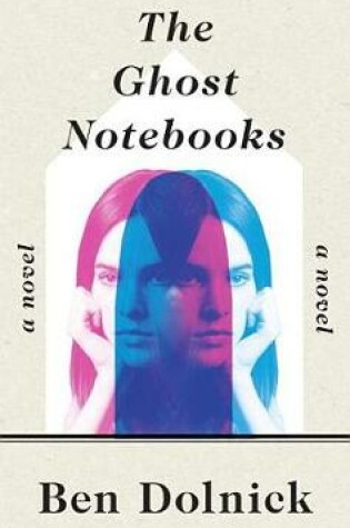 Cover of The Ghost Notebooks