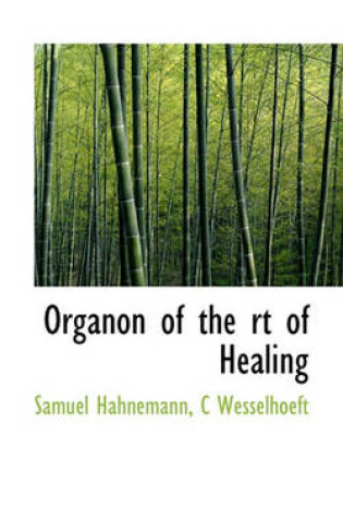Cover of Organon of the Rt of Healing