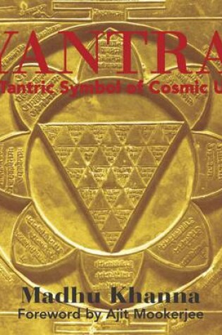 Cover of Yantra, the Tantric Symbol of Cosmic Unity