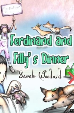 Cover of Ferdinand and Filly's Dinner