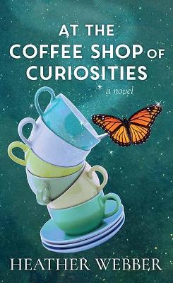 Book cover for At the Coffee Shop of Curiosities