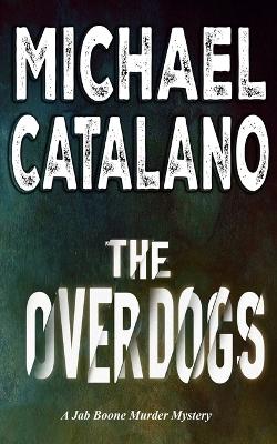 Cover of The Overdogs (Book 10