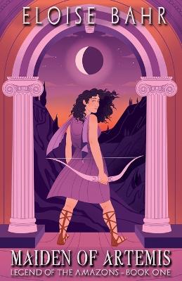 Book cover for Maiden of Artemis