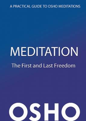 Book cover for Meditation - The First and Last Freedom (with Audio/Video)