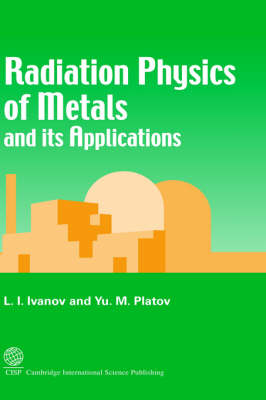 Book cover for Radiation Physics of Metals and Its Applications