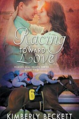 Cover of Racing Toward Love