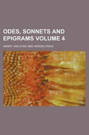 Cover of Odes, Sonnets and Epigrams Volume 4